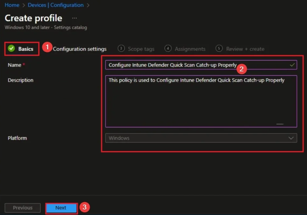 Selecting Windows 10 and later and Settings catalog